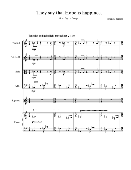 They Say That Hope Is Happiness (soprano with string quartet and piano)