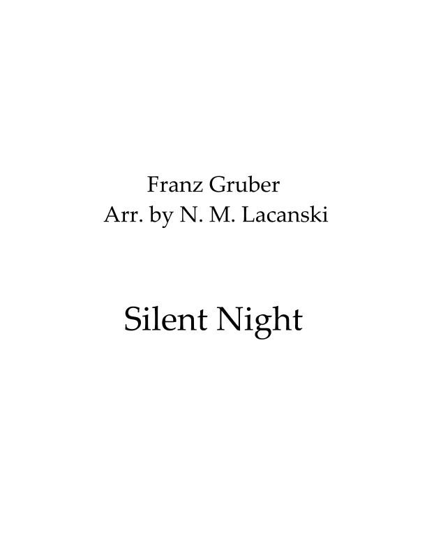 Silent Night (arr. Nick Lacanski)