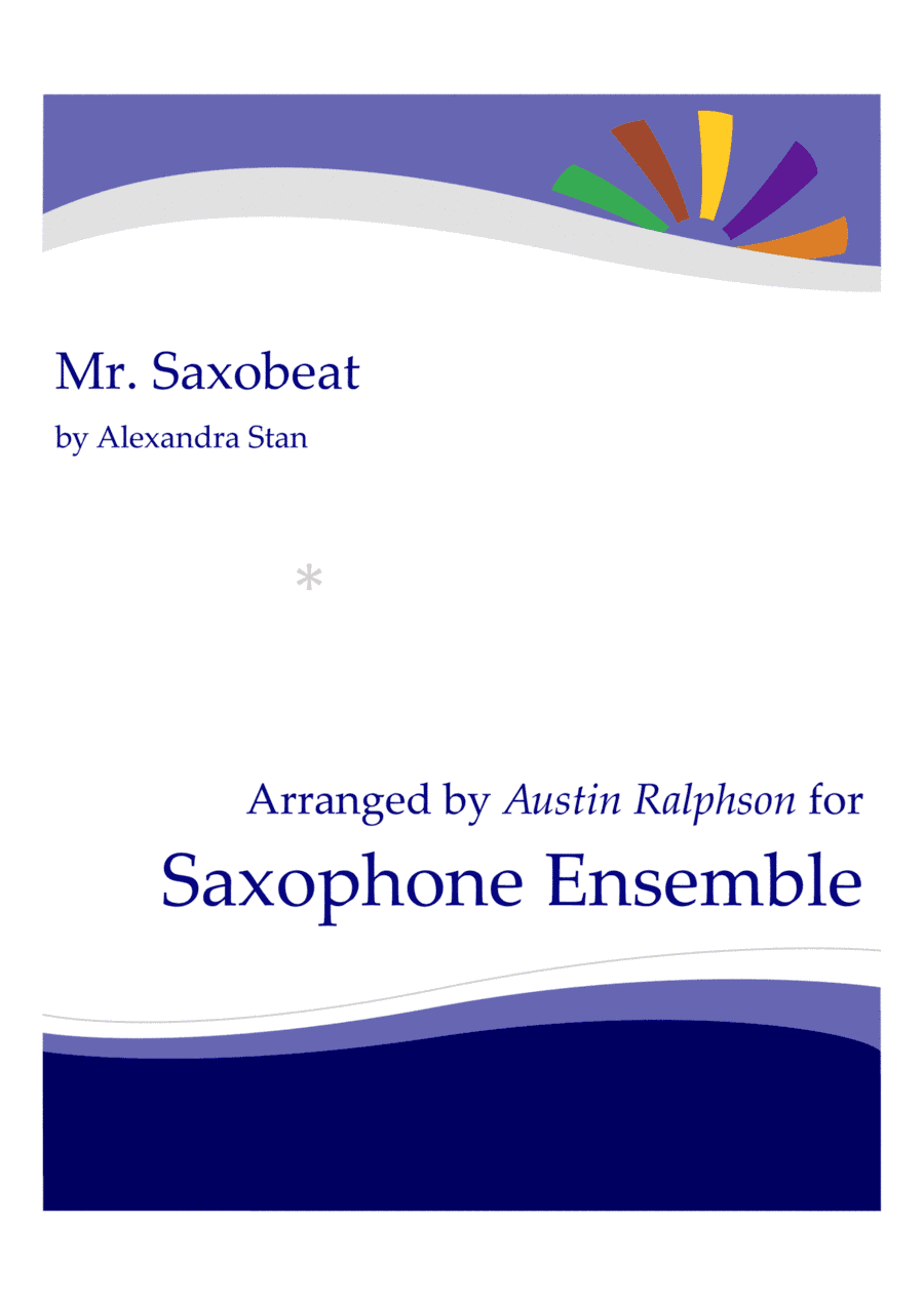 Mr Saxobeat (arr. Austin Ralphson)