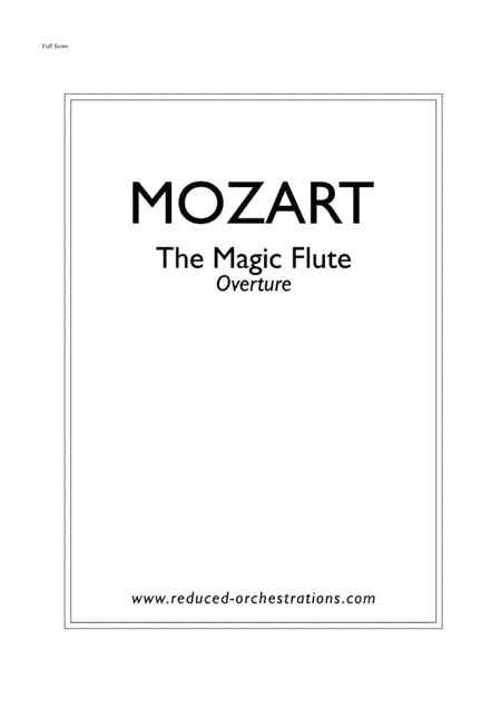 The Magic Flute Overture (reduced orchestration) (arr. Mikel Toms)