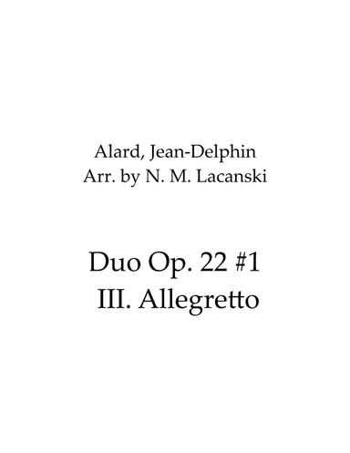 Duo Op. 22 #1 III. Allegretto (arr. Nick M Lacanski)