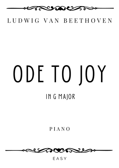 Beethoven - Ode to Joy in G Major - Easy (arr. Piacere Music Sheets)