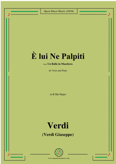 Verdi-È lui Ne Palpiti,in B flat Major,for Voice and Piano (arr. MSM)