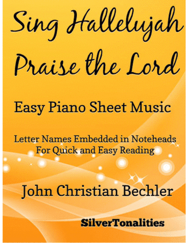 Sing Hallelujah Praise the Lord Easy Piano Sheet Music (arr. SilverTonalities)