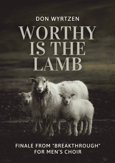 Worthy Is The Lamb (arr. L. Müller)