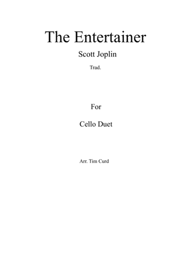 The Entertainer. Cello Duet (arr. Tim Curd)