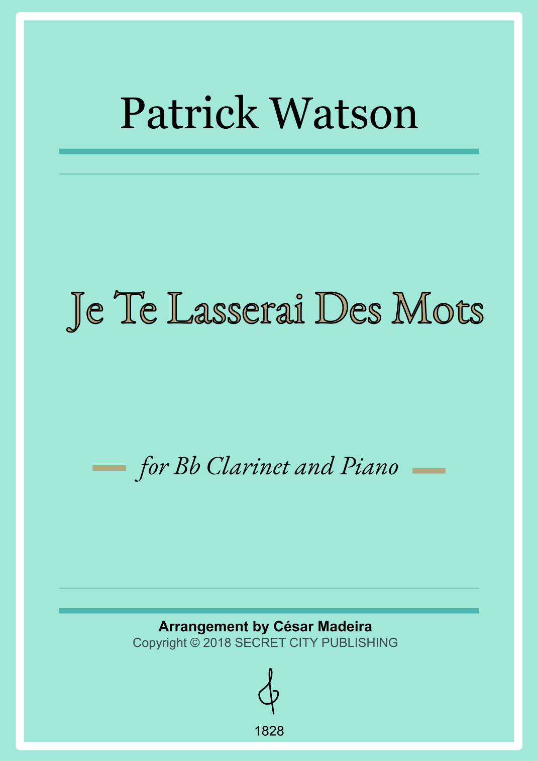 Je Te Laisserai Des Mots (arr. César Madeira)