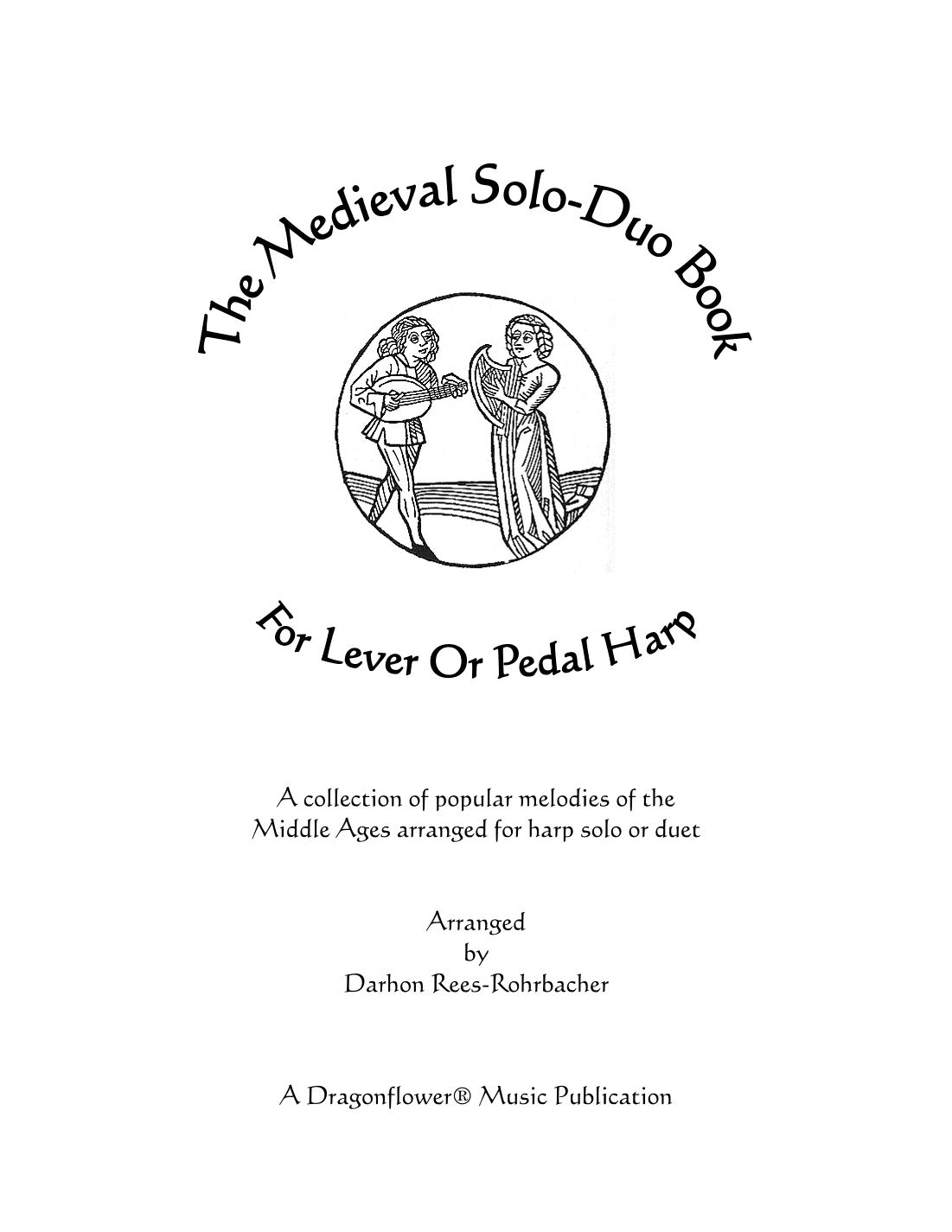The Medieval Solo-Duo Book (arr. Darhon Rees-Rohrbacher)