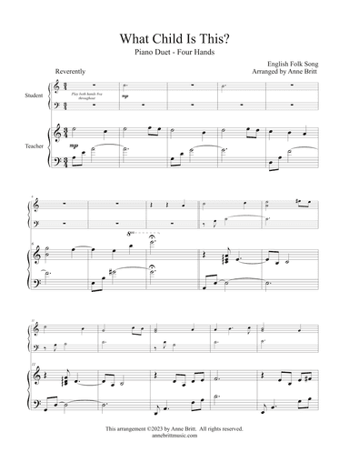 What Child Is This? (late elementary student/teacher piano duet) (arr. Anne Britt)