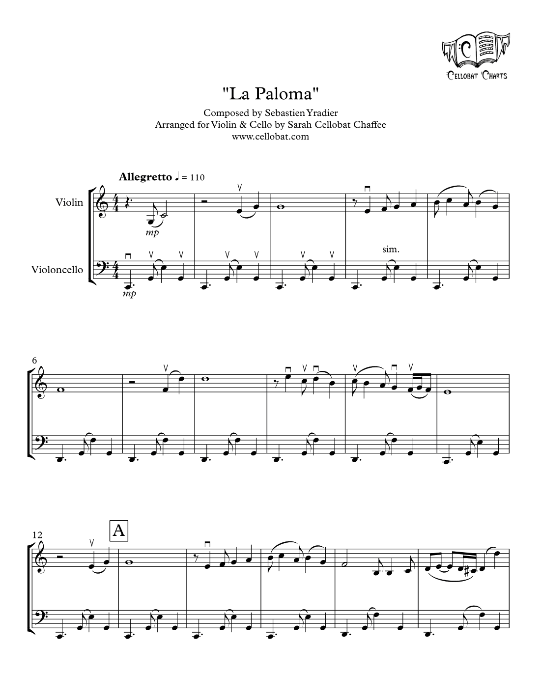 La Paloma - Violin & Cello Duet - Sebastien Yradier arr. Cellobat (arr. Sarah Cellobat Chaffee)