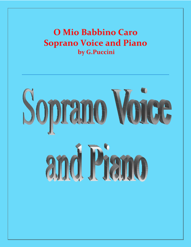 O Mio Babbino Caro - G.Puccini - soprano Voice and Piano (arr. Raymond Fenech)
