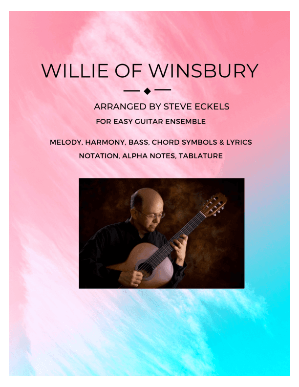 Willie of Winsbury (arr. Steven Eckels)