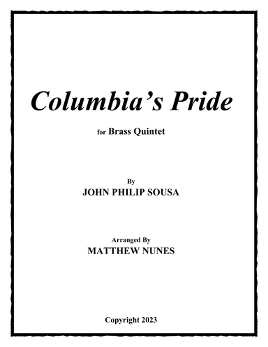 Columbia's Pride (arr. Matthew Nunes)