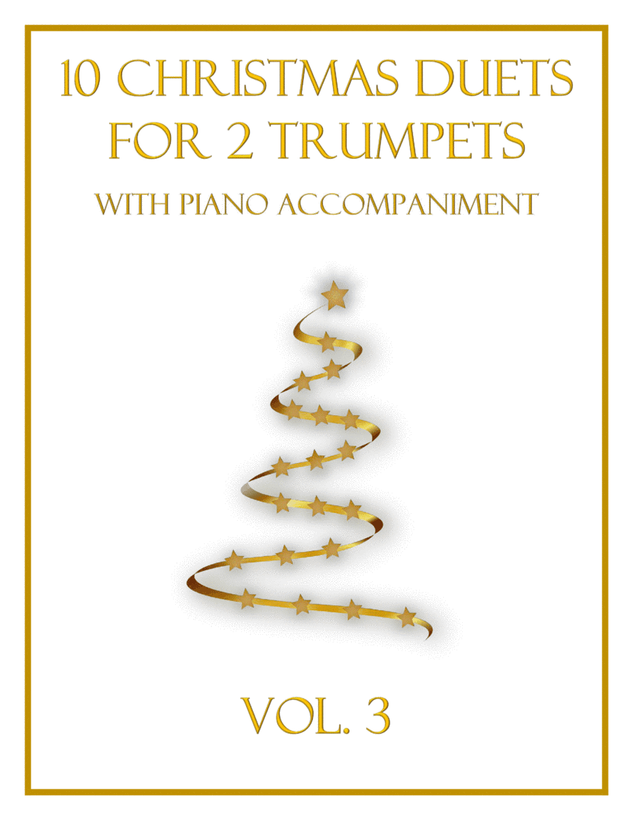 10 Christmas Duets for 2 Trumpets with Piano Accompaniment (Vol. 3) (arr. B. C. Dockery)