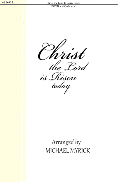 Christ the Lord is Risen Today (SSATB) (arr. MICHAEL MYRICK)