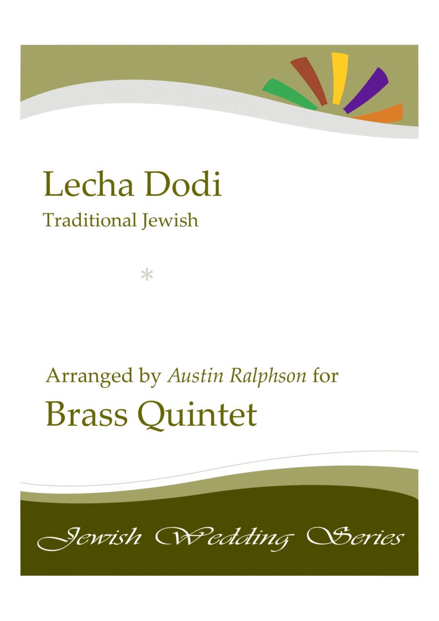 Lecha Dodi לכה דודי (Jewish Wedding / Jewish Sabbath / Kabbalat Shabbat) - brass quintet (arr. Austin Ralphson)