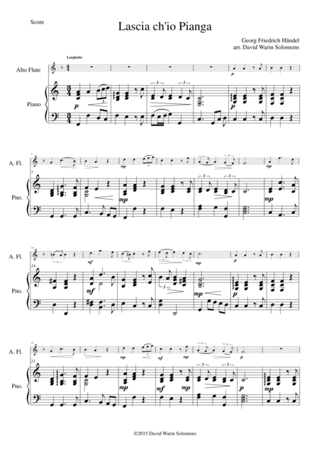 Lascia ch'io pianga for alto flute and piano (arr. David Warin Solomons)
