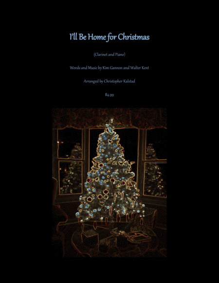 I'll Be Home For Christmas (arr. Christopher Kalstad)
