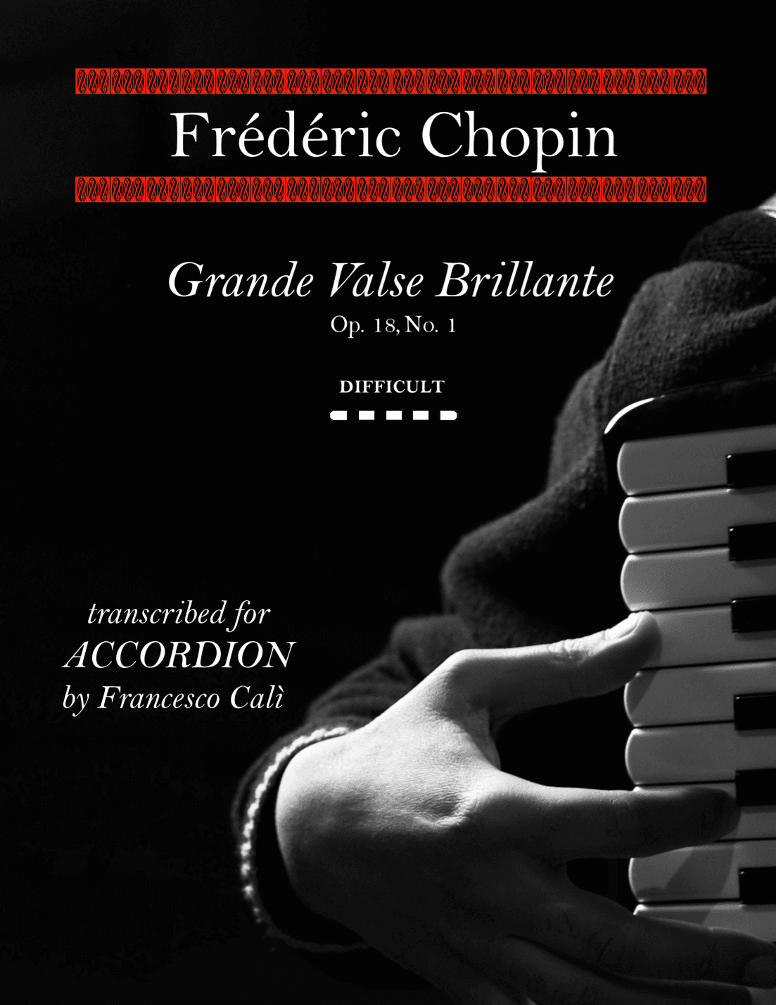 Grande Valse Brillante Op.18 No. 1 (arr. Francesco Calì)