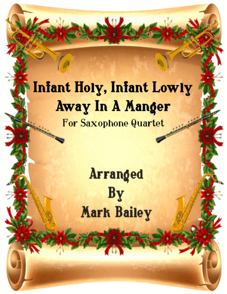 Infant HolyInfant Lowly/Away in a Manger (arr. markusmuzik)