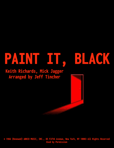 Paint It, Black (arr. Jeff Tincher)