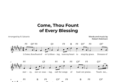 Come Thou Fount of Every Blessing (Key of F-Sharp Major) (arr. R. Salvario)