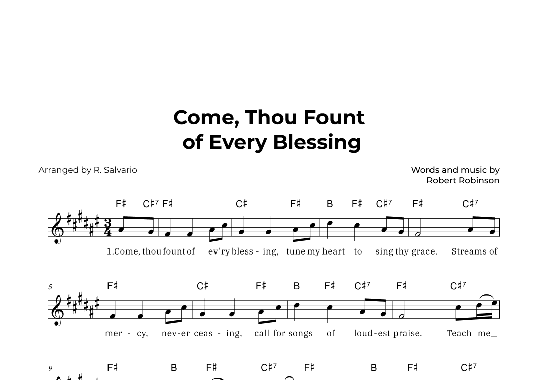 Come Thou Fount of Every Blessing (Key of F-Sharp Major) (arr. R. Salvario)