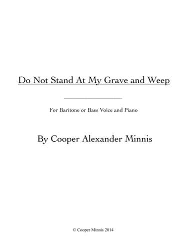 Do Not Stant at My Grave and Weep