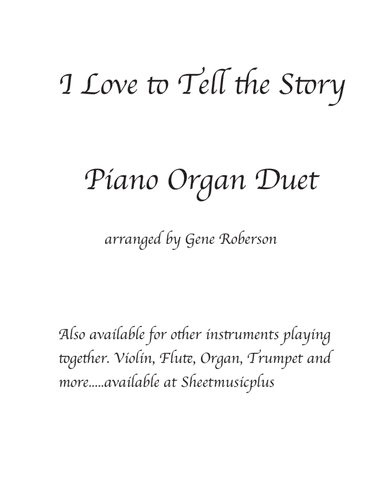 I Love to Tell the Story Organ Piano Duo Intermediate (arr. Gene Roberson)