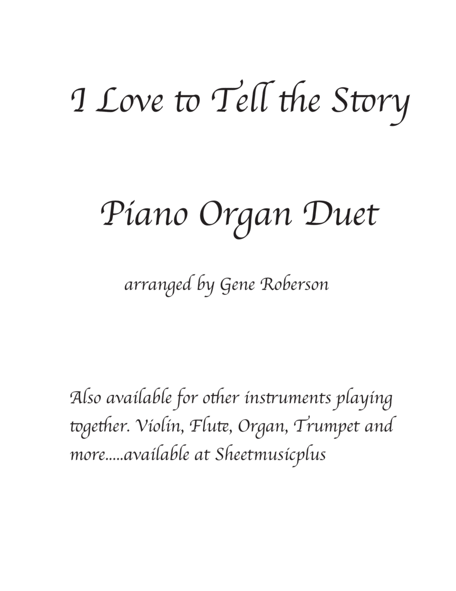 I Love to Tell the Story Organ Piano Duo Intermediate (arr. Gene Roberson)