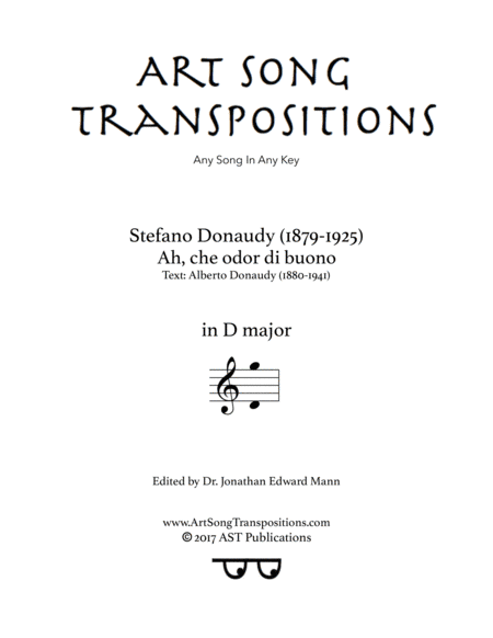 DONAUDY: Ah, che odor di buono (transposed to D major) (arr. ArtSongTranspositions.com)