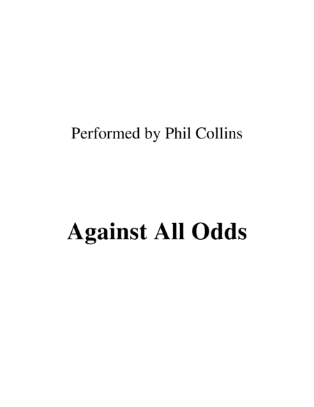 Against All Odds (take A Look At Me Now) (arr. Ronn M)