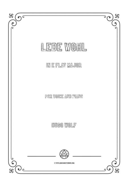 Wolf-Lebe wohl in E falt Major,for Voice and Piano (arr. MSM)