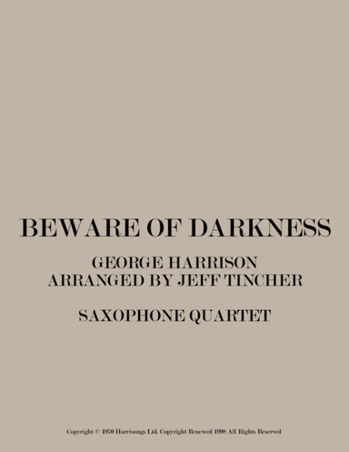 Beware Of Darkness (arr. Jeff Tincher)