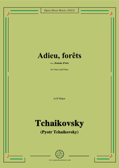 Tchaikovsky-Adieu,forêts,from Jeanne D'arc,in B Major,for Voice and Pinao (arr. OSM Press)