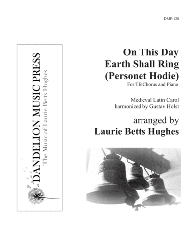 On This Day Earth Shall Ring (Personet Hodie) [Two-Part Men's Choir] (arr. Gustav Holst, Laurie Betts Hughes)