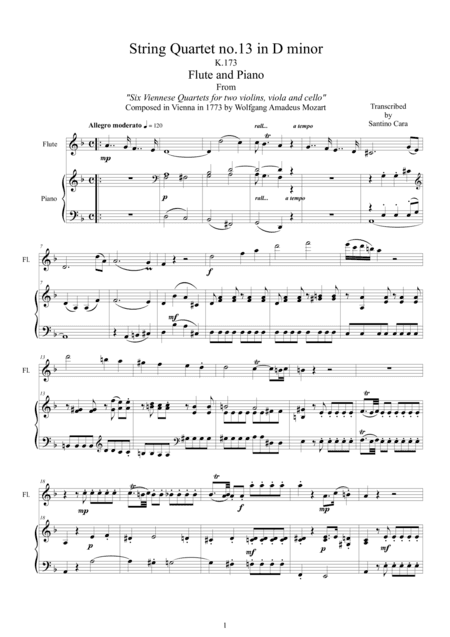 Mozart String quartet no.13 in D minor K173 Flute and Piano (arr. Santino Cara)