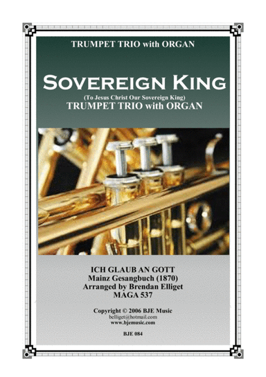 Sovereign King - Trumpet Trio with Organ  Score and Parts PDF (arr. Brendan Elliget MAGA 537)