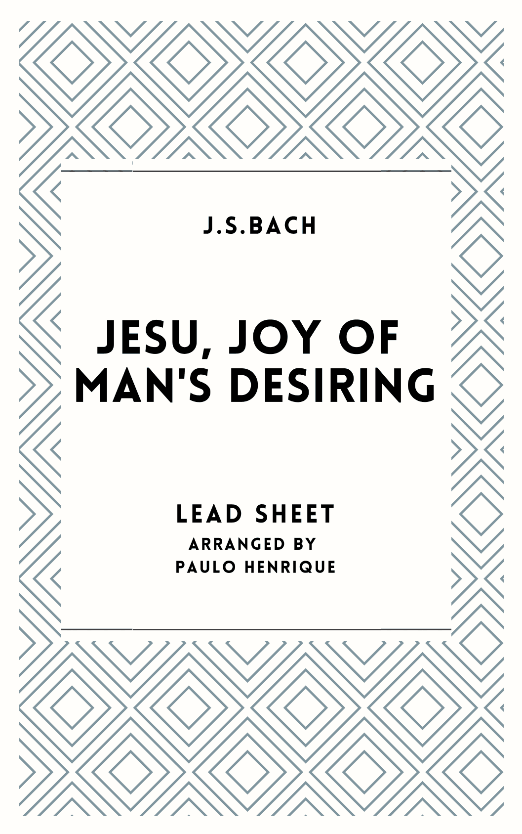 Jesu, joy of man's desiring (arr. Paulo Henrique)