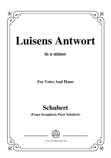 Schubert-Luisens Antwort,in a minor,for Voice&Piano (arr. MSM)