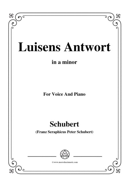 Schubert-Luisens Antwort,in a minor,for Voice&Piano (arr. MSM)