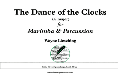 Dance of the Clocks (G major) for Marimba and Percussion