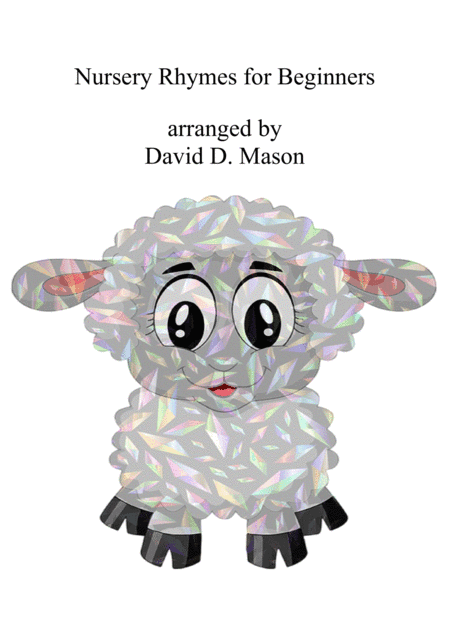 Nursery Rhymes for Beginners (arr. David D. Mason)