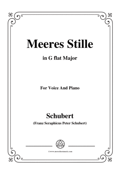 Schubert-Meeres Stille,Op.3 No.2,in G flat Major,for Voice&Piano (arr. MSM)