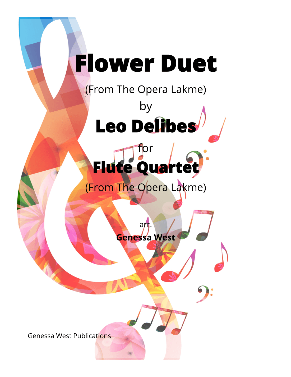 Flower Duet by Delibes for Flute Quartet (arr. Genessa West)