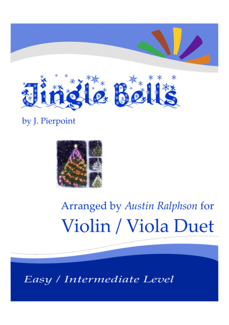 Jingle Bells - violin duet / viola duet (easy / intermediate level) (arr. Austin Ralphson)