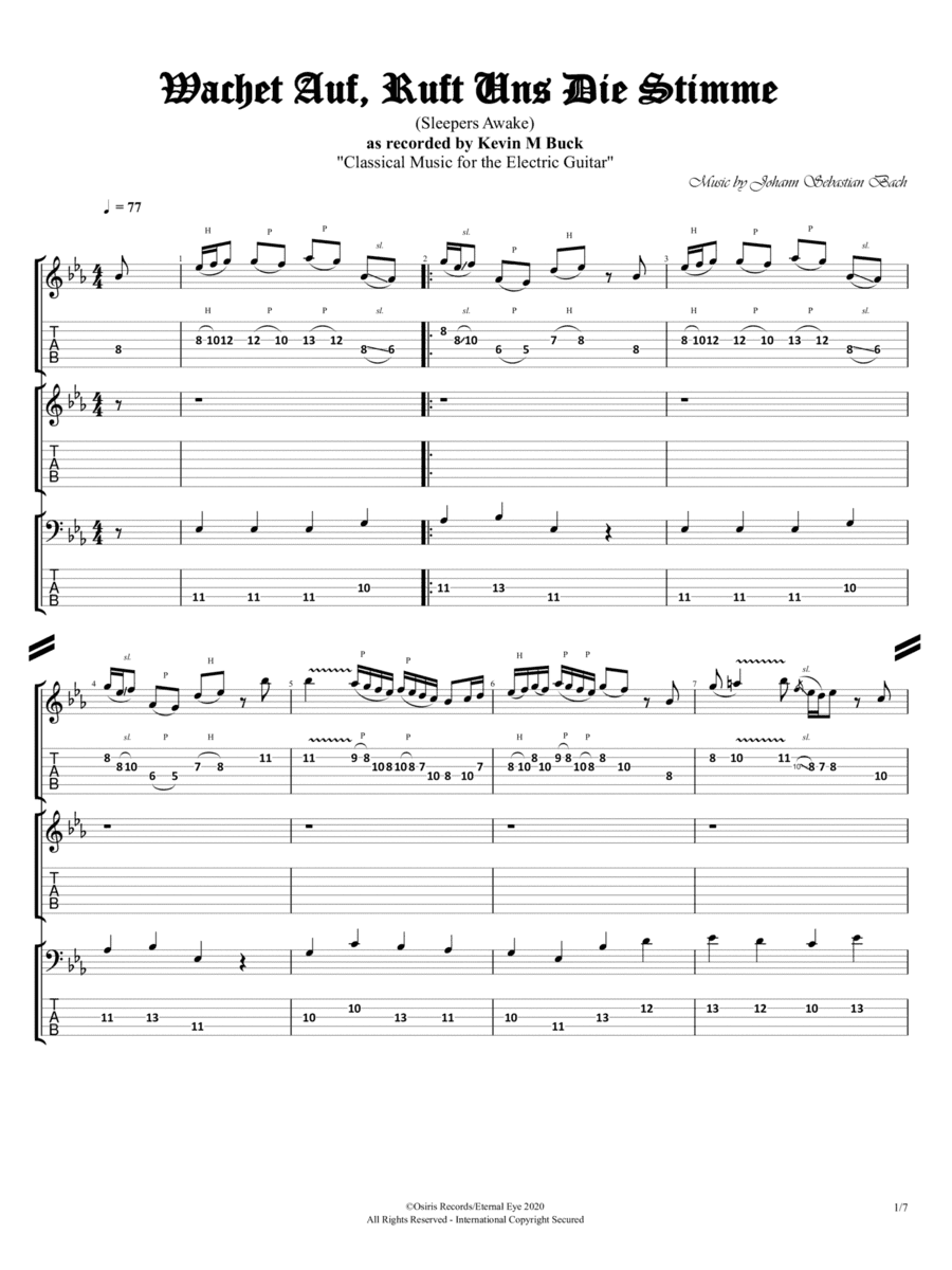 Wachet auf, Ruft unsStimm die , BWV 140 "Sleepers Awake": (Arr. for Electric Guitar by Kevin M Buck) (arr. Buck)