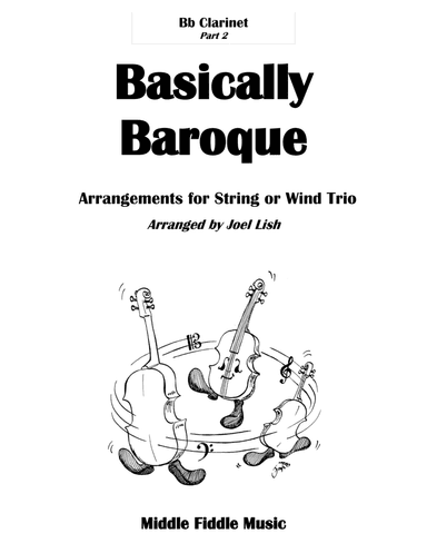 Basically Baroque - Part 2 for Clarinet in Bb #10223 (arr. Joel Lish)