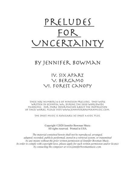 Preludes for Uncertainty IV - VI (Six Apart, Bergamo, Forest Canopy)