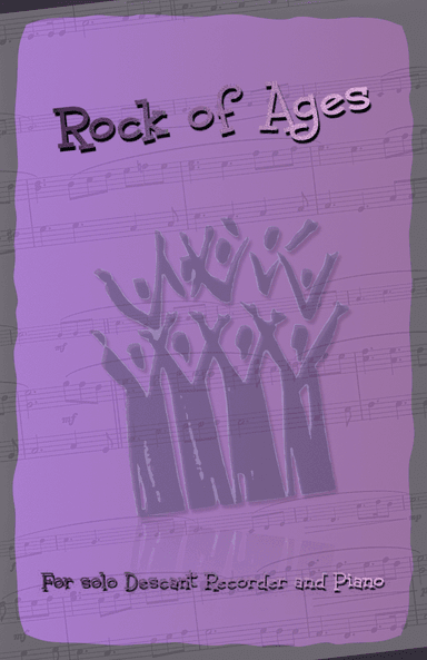 Rock of Ages, Gospel Hymn for Descant Recorder and Piano (arr. David McKeown)